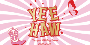 Cowgirl Gifting Ideas (0)